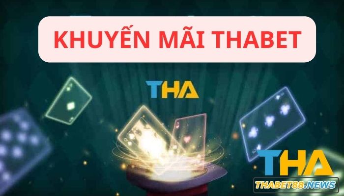 Chương trình khuyến mãi Thabet tổ chức nhằm mục đích gì?