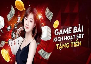 game bài kích hoạt sđt tặng tiền