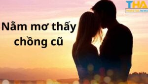 Nằm mơ thấy chồng cũ